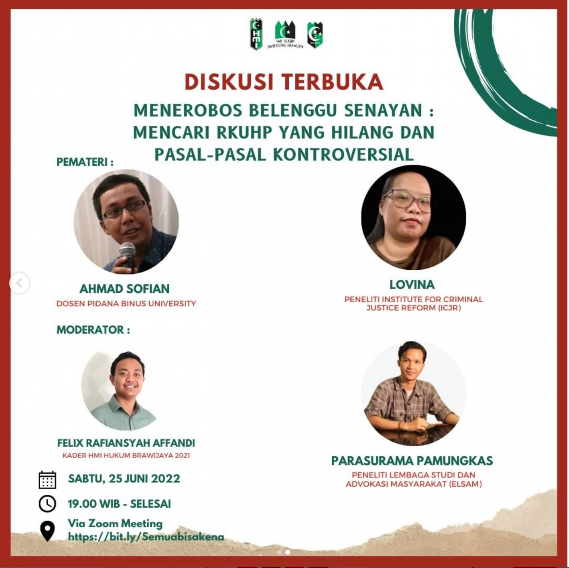DISKUSI TERBUKA : Menerobos Belenggu Senayan : Mencari RKUHP yang Hilang dan Pasal-Pasal Kontroversi
